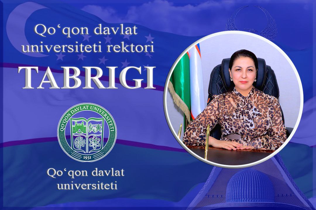 Congratulatory Message of the Rector of Kokand State University, Dilnoza Khodjayeva